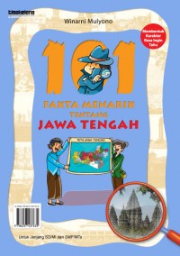 101 Fakta Menarik Tentang Jawa Tengah