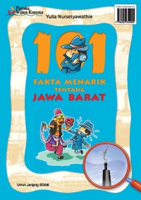 101 Fakta Menarik tentang Jawa Barat