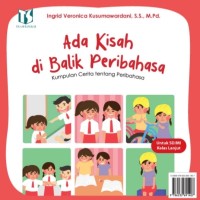 Ada Kisah di Balik Peribahasa : Kumpulan Cerita Tentang Peribahasa