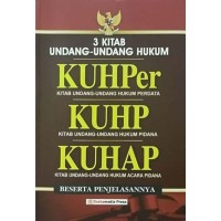 Image of 3 Kitab Undang-Undang Hukum : KUHPer, KUHP, KUHAP
