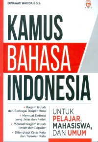 Kamus Bahasa Indonesia Untuk Pelajar, Mahasiswa dan Umum