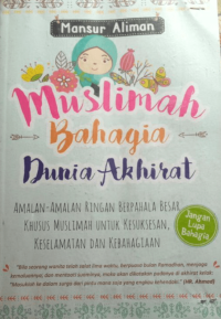 Muslimah Bahagia Dunia Akhirat