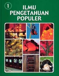 Ilmu Pengetahuan Populer Jilid 1 : Astronomi dan Pengetahuan Ruang Angkasa