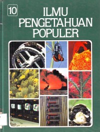 Ilmu Pengetahuan Populer Jilid 10 : Teknologi Apendiks Indeks