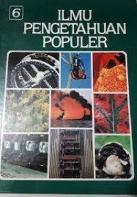 Image of Ilmu Pengetahuan Populer Jilid 6 : Kehidupan Tumbuhan Kehidupan Hewan