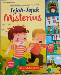 Dongeng Anak Muslim Tentang Ayat-Ayat Kauniyah : Jejak-Jejak Misterius