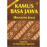 Kamus Basa Jawa (Bausastra Jawa) Edisi Kedua