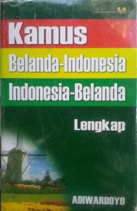 Kamus Belanda-Indonesia, Indonesia-Belanda