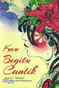 Image of Kau Begitu Cantik : Bertemu 