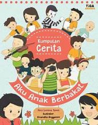 Image of Kumpulan Cerita : Aku Anak Berbakat