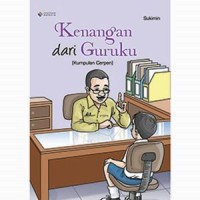 Kenangan Dari Guruku (Kumpulan Cerpen)