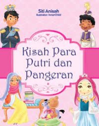 Kisah Para Putri Dan Pangeran