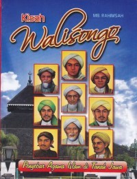 Image of Kisah Walisongo : Penyebar Agama Islam Di Tanah Jawa