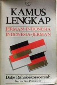 Kamus Lengkap : Jerman-Indonesia, Indonesia-Jerman