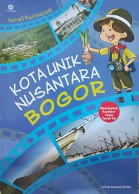 Kota Unik Nusantara : Bogor