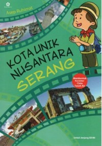 Kota Unik Nusantara : Serang