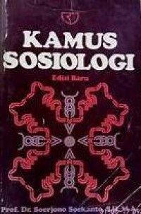 Kamus Sosiologi : Edisi Baru