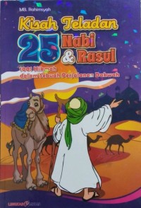 Kisah Teladan 25 Nabi & Rasul