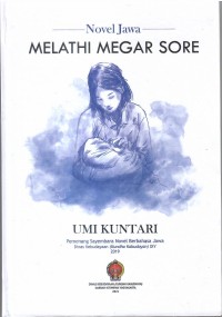 Image of Novel Jawa; Melathi Mekar Sore