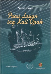 Novel Jawa; Prau Layar ing Kali Opak