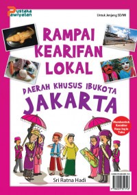 Rampai Kearifan Lokal : Daerah Khusus Ibukota Jakarta