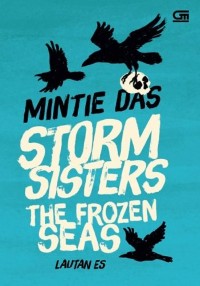 Image of Storm Sisters : Lautan Es