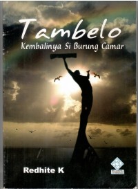 Tambelo ; Kembalinya Si Burung Camar