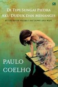 Image of Di Tepi Sungai Piedra Aku Duduk dan Menangis