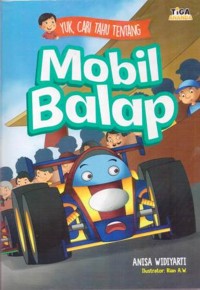 Yuk, Cari Tahu Tentang : Mobil Balap