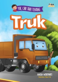 Image of Yuk, Cari Tahu Tentang : Truk